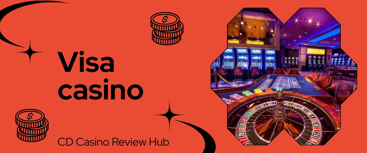Casino Visa Sichere Einzahlungen und die besten Angebote